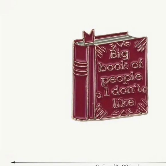 Vintage Style Brooch PinBig Book of People I Don't Like"Quirky Novelty NWT - Picture 3 of 5